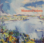  Wasserfarben - Sommer am Bodensee in der Kunst der Moderne